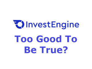 Is Invest Engine too good to be true?